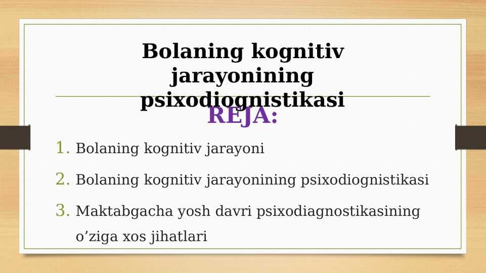 Bolaning kognitiv jarayonining psixodiognistikasi