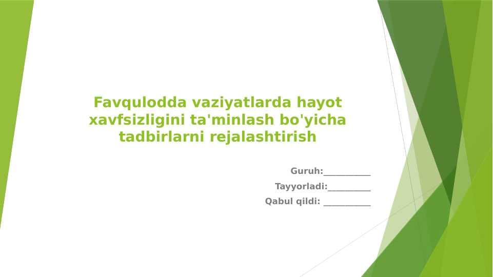 Favqulodda vaziyatlarda hayot xavfsizligini ta'minlash bo'yicha tadbirlarni rejalashtirish
