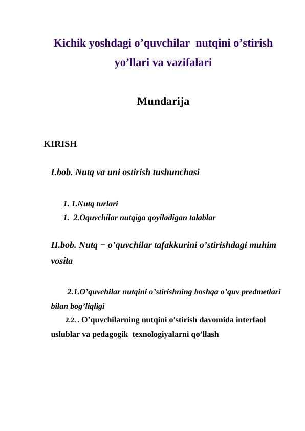 Kichik yoshdagi o’quvchilar  nutqini o’stirish yo’llari va vazifalari