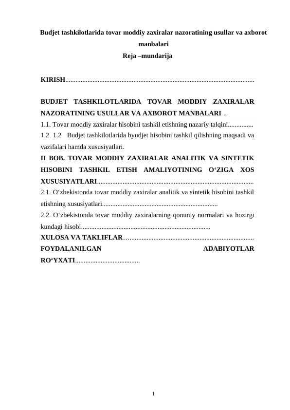 Budjet tashkilotlarida tovar moddiy zaxiralar nazoratining usullar va axborot manbalari