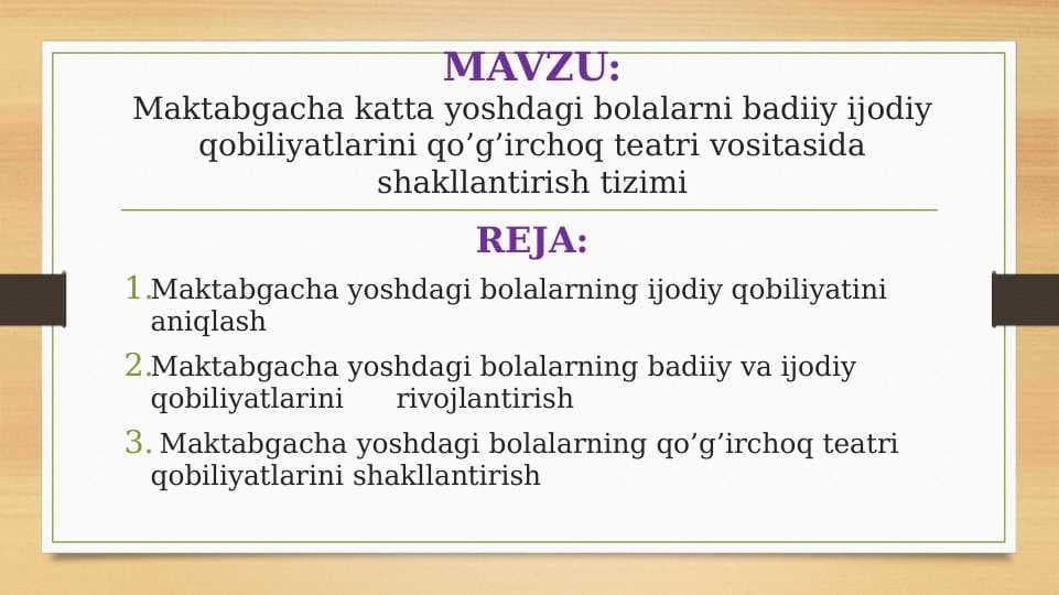Maktabgacha katta yoshdagi bolalarni badiiy ijodiy qobiliyatlarini qo’g’irchoq teatri vositasida shakllantirish tizimi