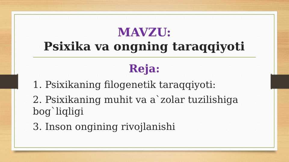 Psixika va ongning taraqqiyoti