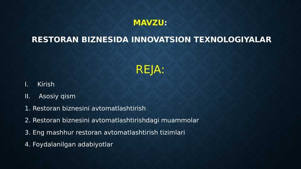 restoran biznesida innovatsion texnologiyalar