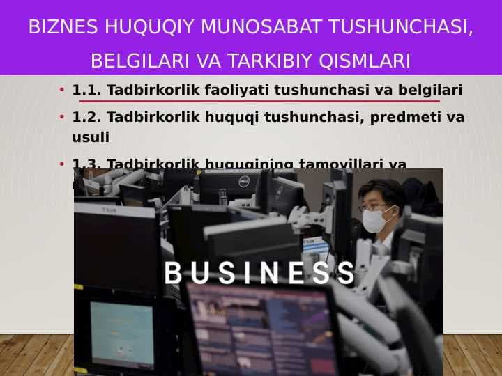 Biznes huquqiy munosabat tushunchasi, belgilari va tarkibiy qismlari