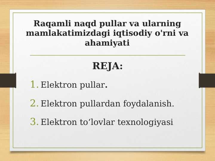 Raqamli naqd pullar va ularning mamlakatimizdagi iqtisodiy o'rni va ahamiyati
