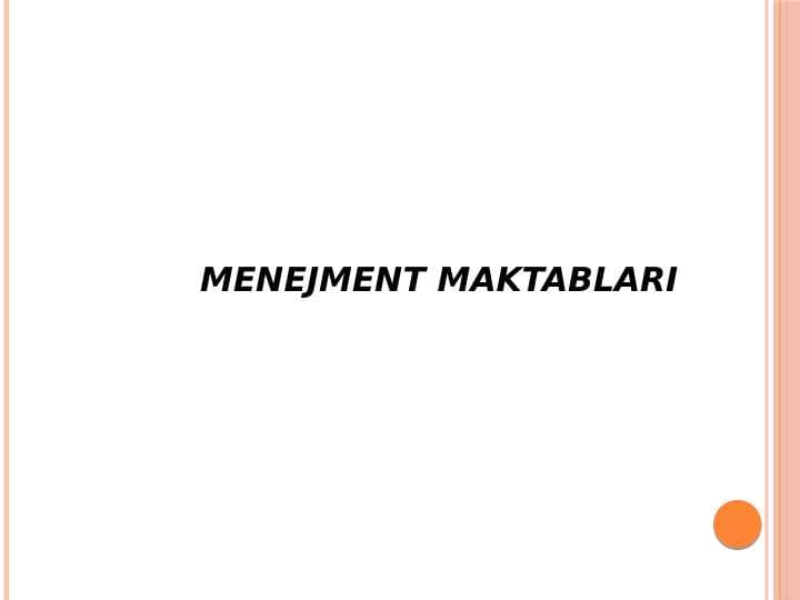 Menejment
 maktablari