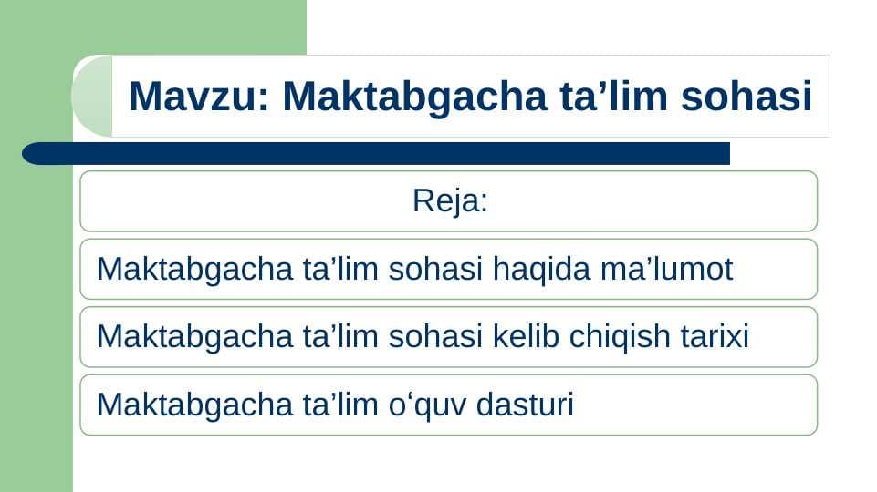 Maktabgacha ta’lim sohasi