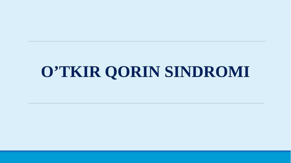 O’TKIR QORIN SINDROMI