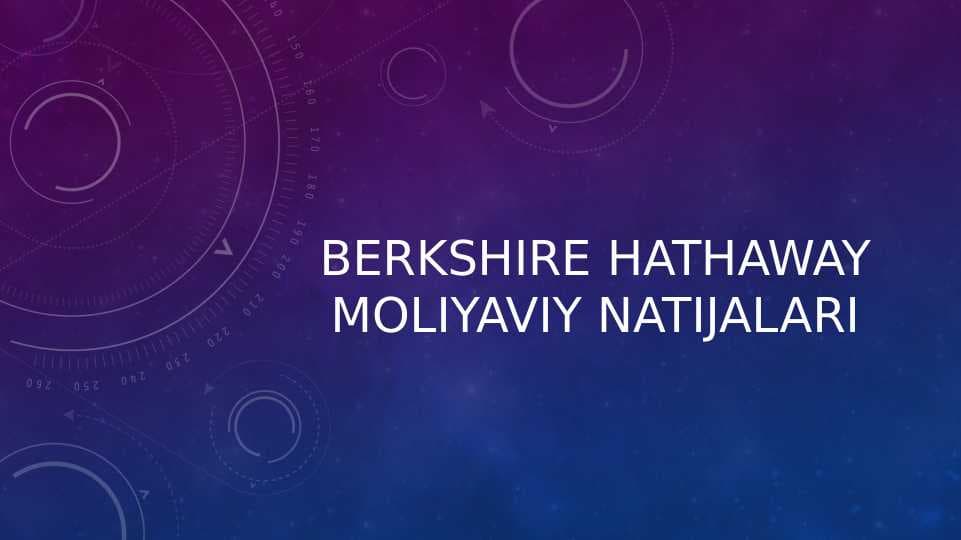 berkshire Hathaway moliyaviy natijalari