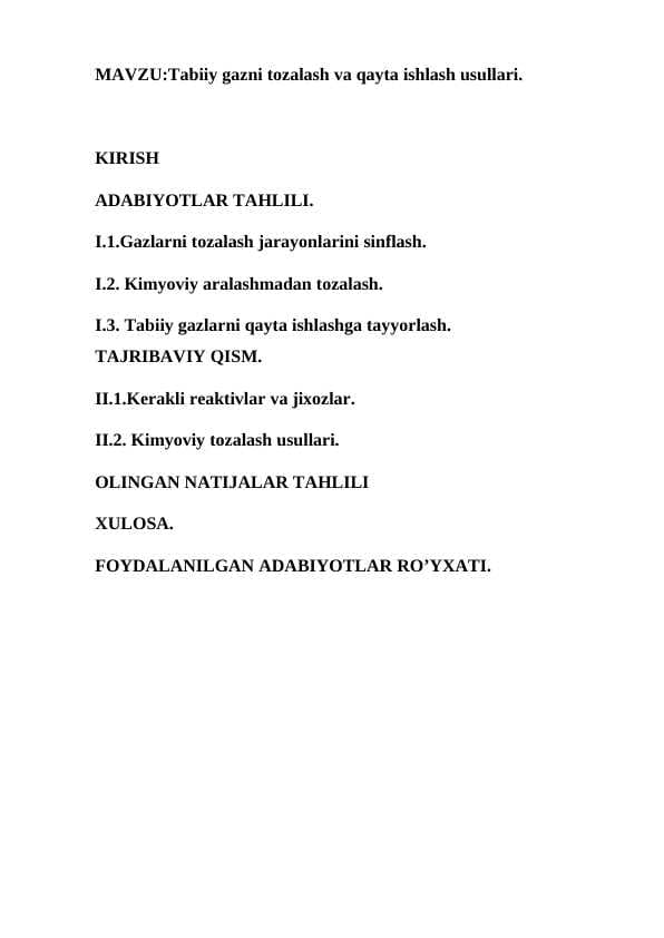 Tabiiy gazni tozalash va qayta ishlash usullari