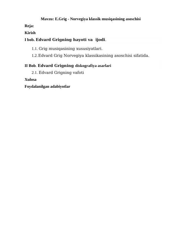 E.Grig - Norvegiya klassik musiqasining asoschisi