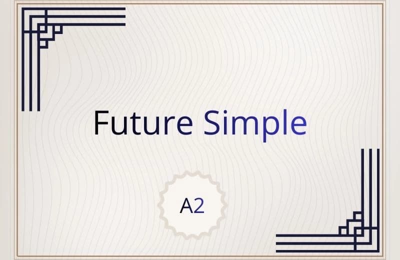 Future Simple for A2 level