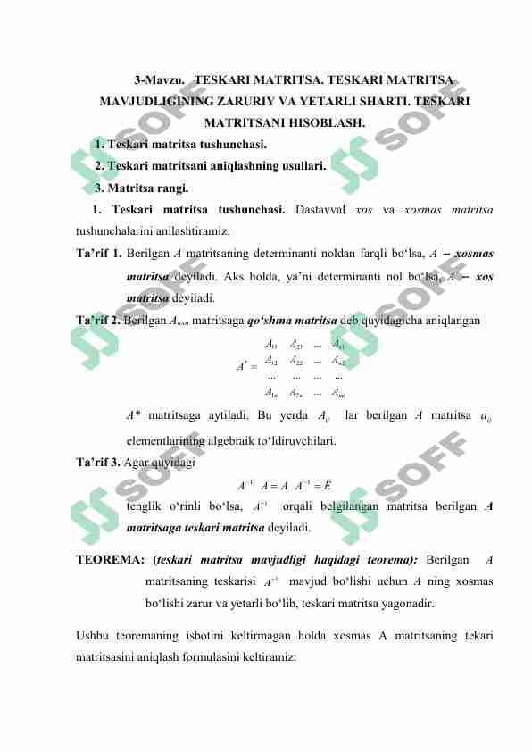 TESKARI MATRITSA. TESKARI MATRITSA MAVJUDLIGINING ZARURIY VA YETARLI SHARTI. TESKARI MATRITSANI HISOBLASH.