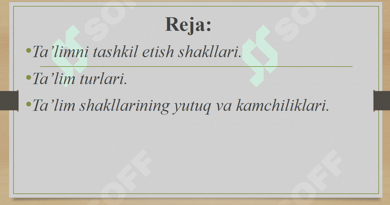 Ta'limni tashkil etish shakllari