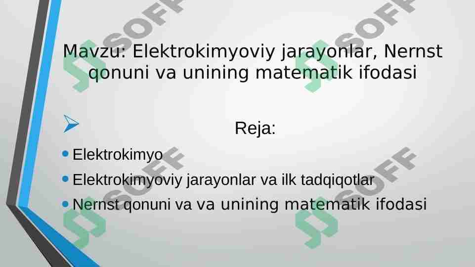 Elektrokimyoviy jarayonlar, Nernst qonuni va unining matematik ifodasi