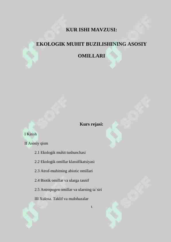 EKOLOGIK MUHIT BUZILISHINING ASOSIY OMILLARI