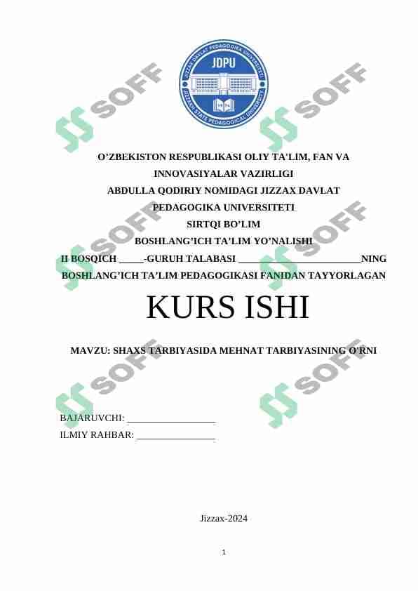 Shaxs tarbiyasida mehnat tarbiyasining o'rni