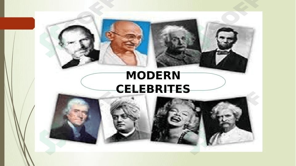 MODERN CELEBRITES