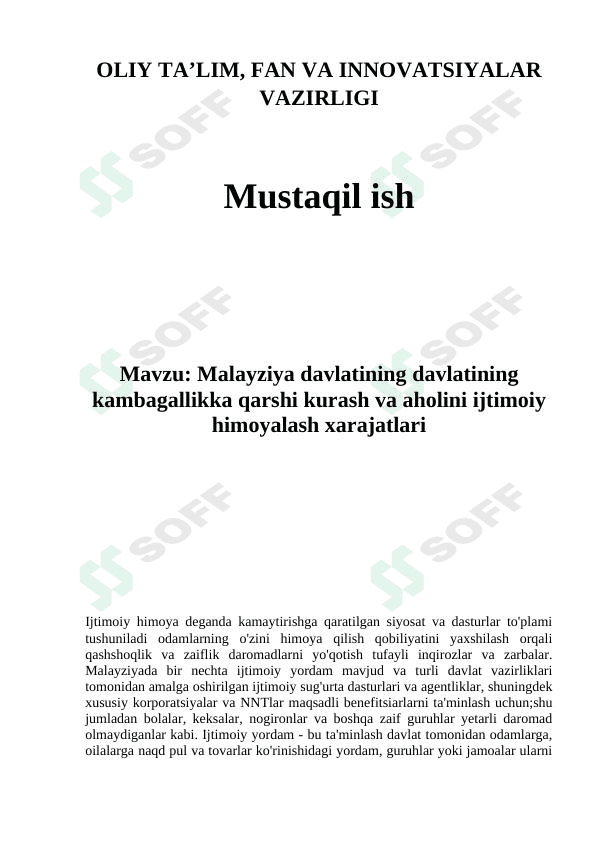 Malayziya davlatining davlatining kambagallikka qarshi kurash va aholini ijtimoiy himoyalash xarajatlari