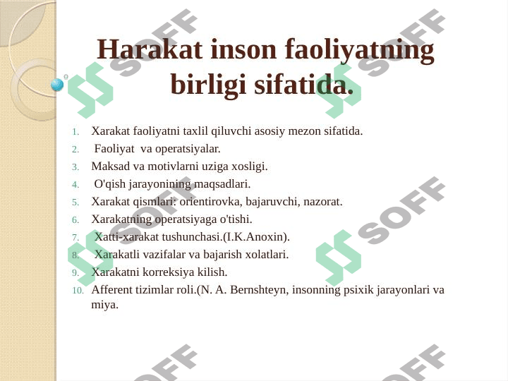 Harakat inson faoliyatning birligi sifatida.