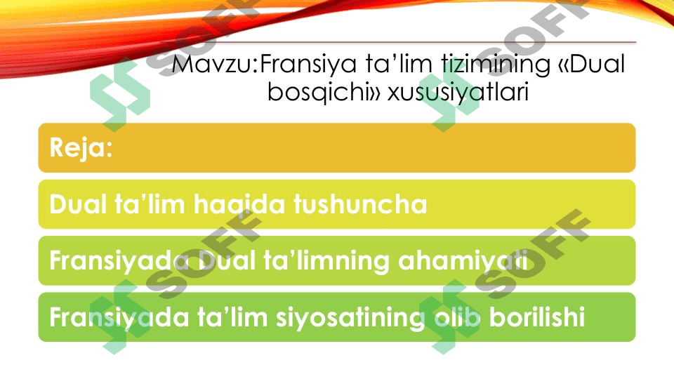 Fransiya ta’lim tizimining «Dual bosqichi» xususiyatlari