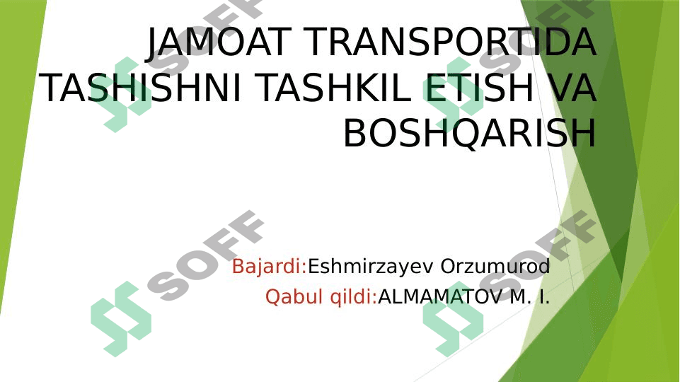 XITOY DAVLATINING JAMOAT TRANSPORTIDA TUTGAN OʻRNI