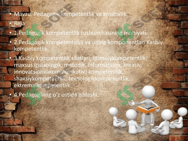 Pedagogik kompetentlik va kreativlik.
