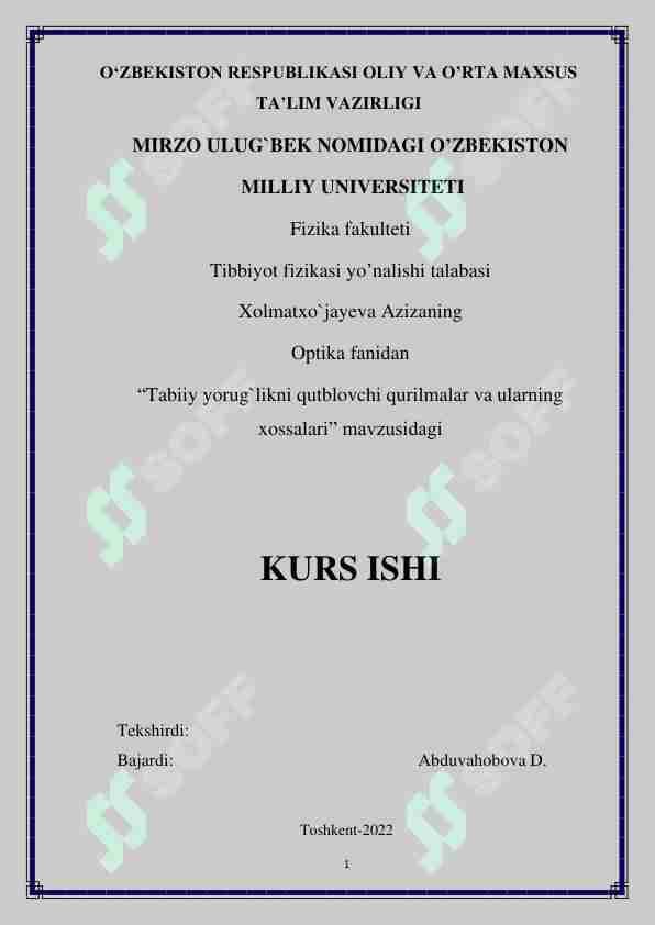 Tabiiy yorug`likni qutblovchi qurilmalar va ularning xossalari