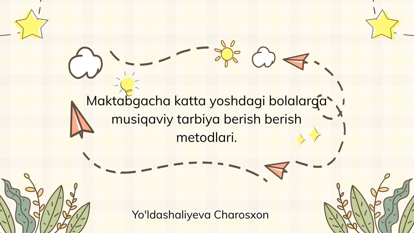 Maktabgacha katta yoshdagi bolalarga musiqaviy tarbiya berish