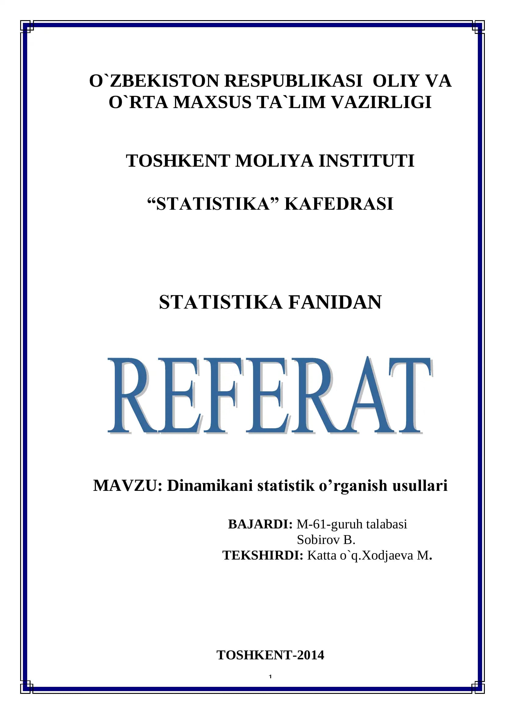 DINAMIKANI STATISTIK O’RGANISH USULLARI