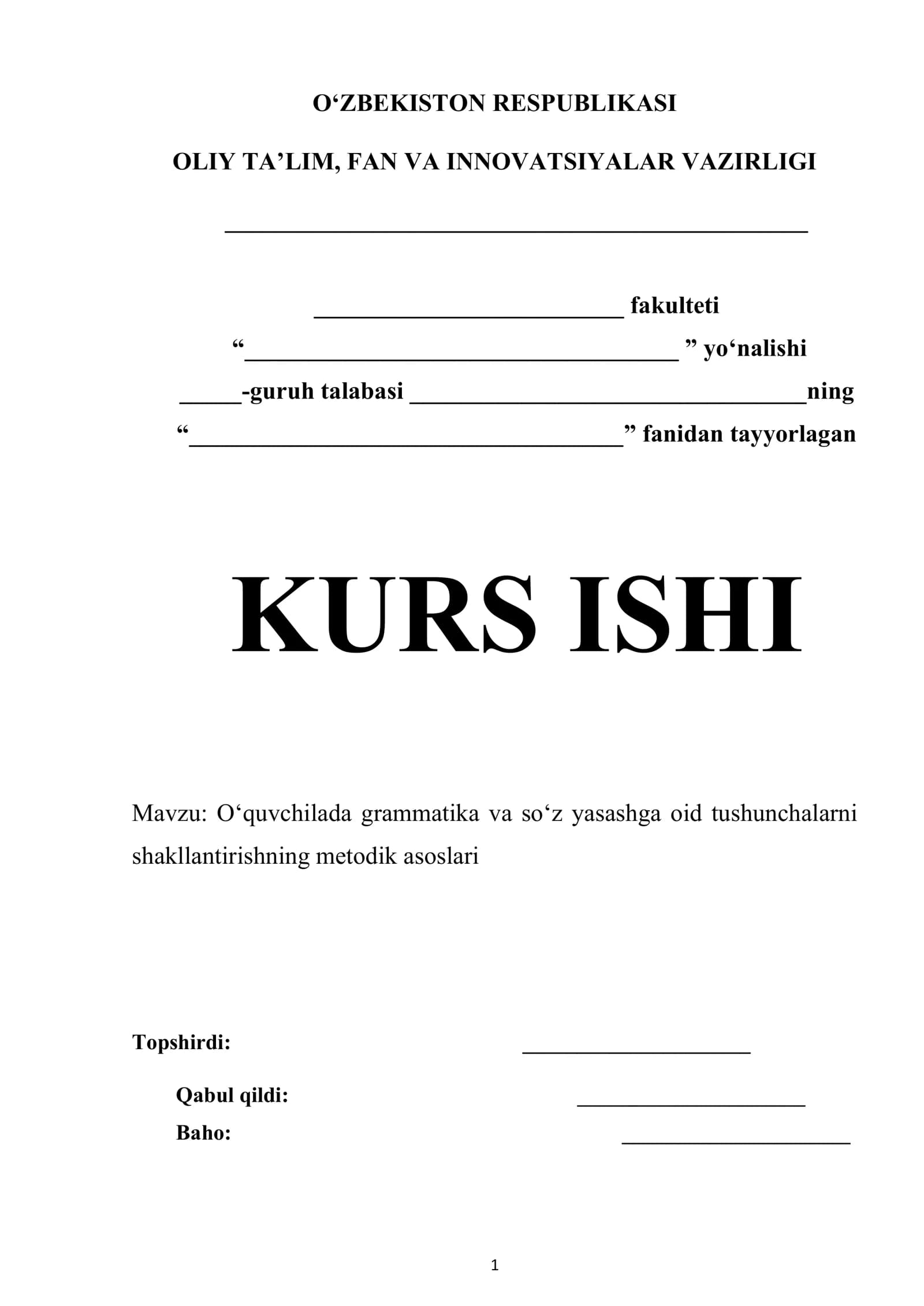 O‘quvchilarda grammatika va so‘z yasashga oid tushunchalarni shakllantirishning metodik asoslari