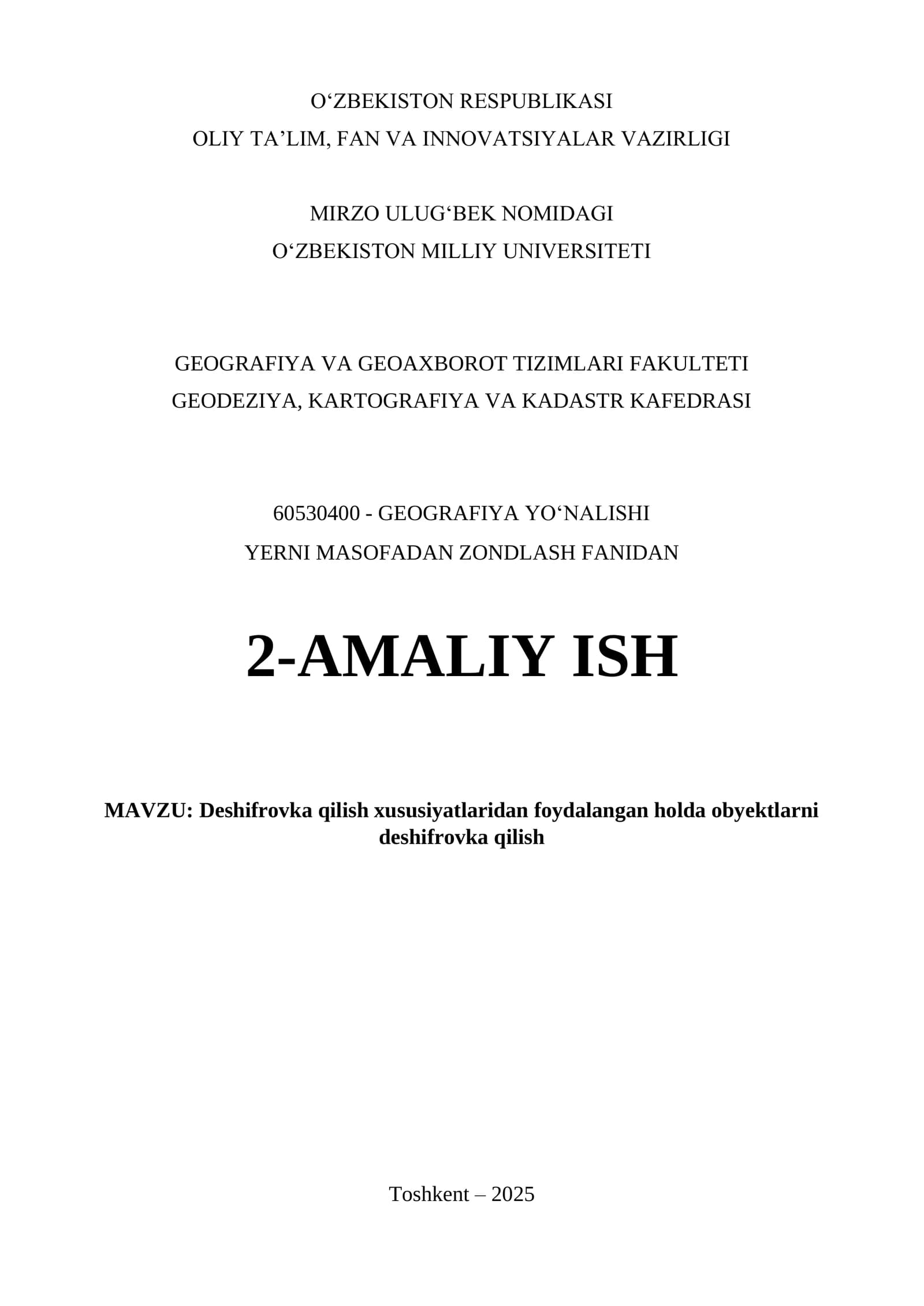 Deshifrovka qilish xususiyatlaridan foydalangan holda obyektlarni deshifrovka qilish