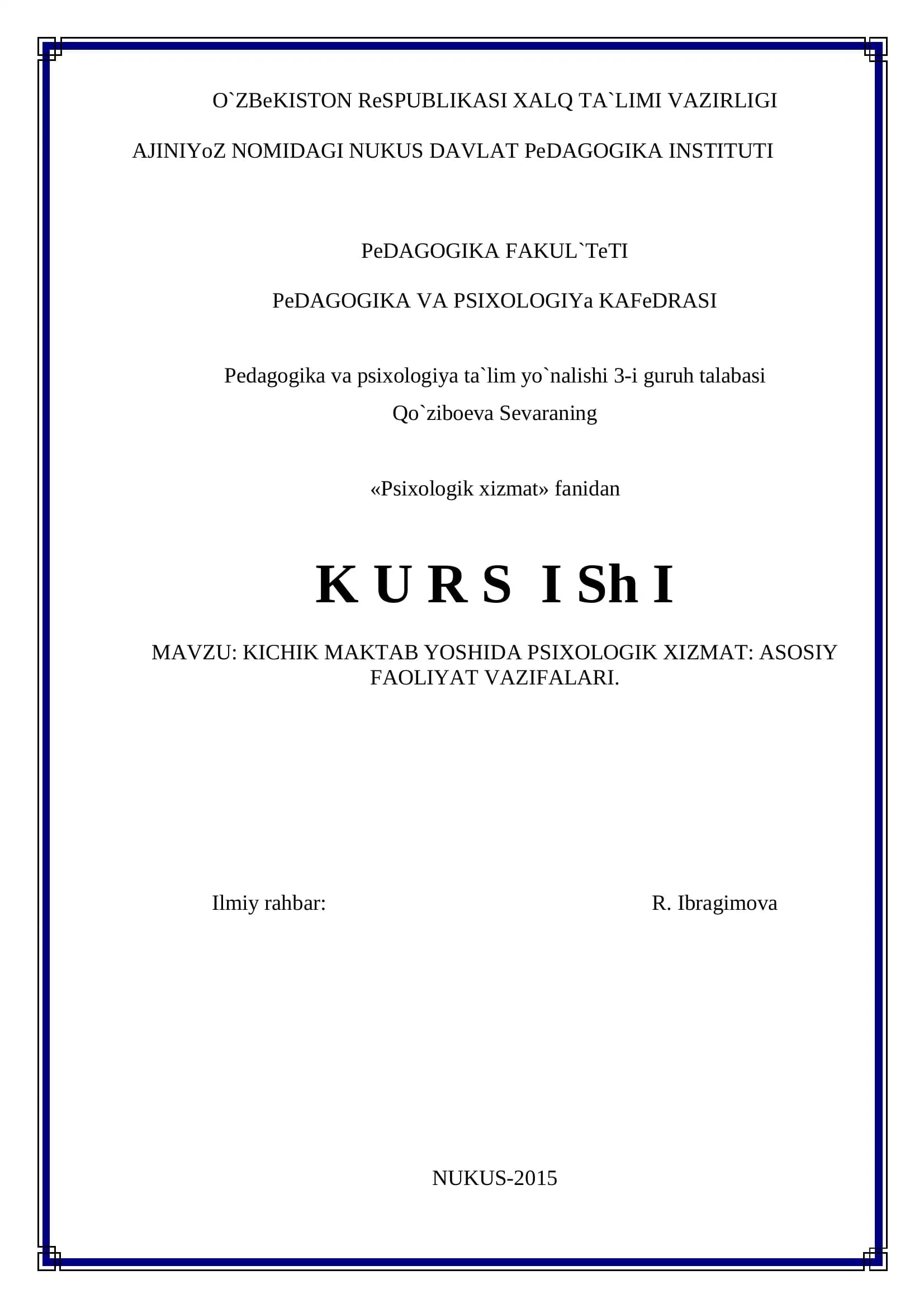 KICHIK MAKTAB YOSHIDA PSIXOLOGIK XIZMAT: ASOSIY FAOLIYAT VAZIFALARI