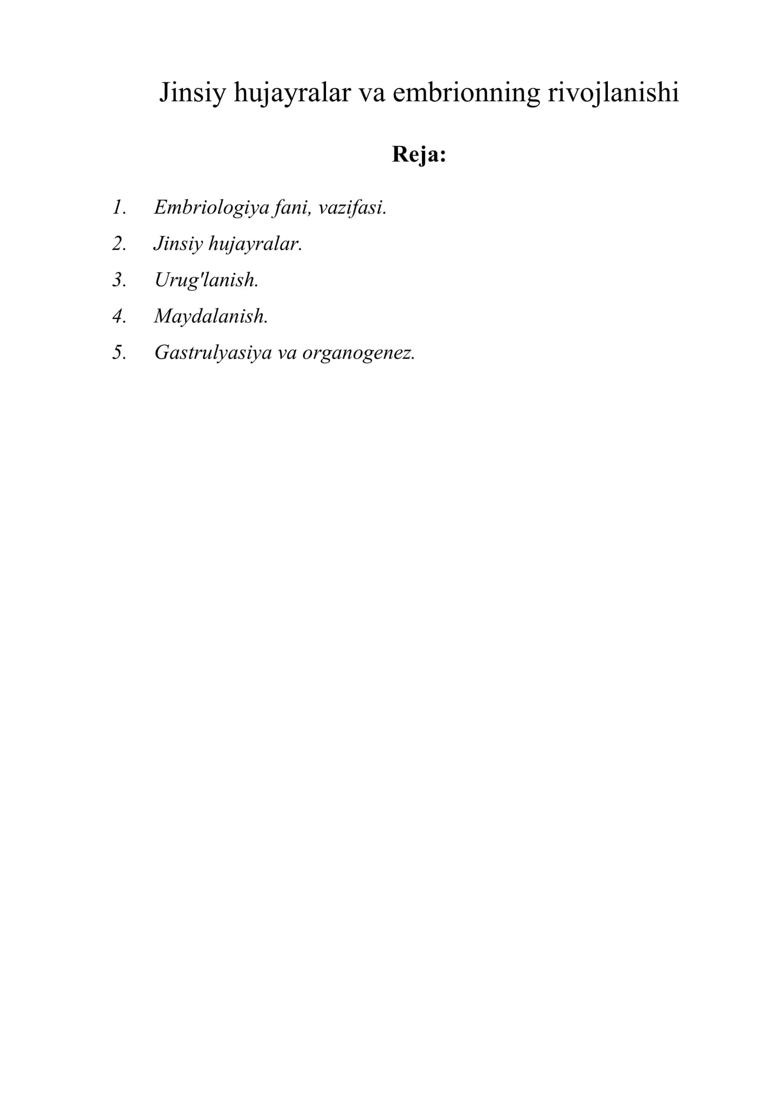 Jinsiy hujayralar va embrionning rivojlanishi