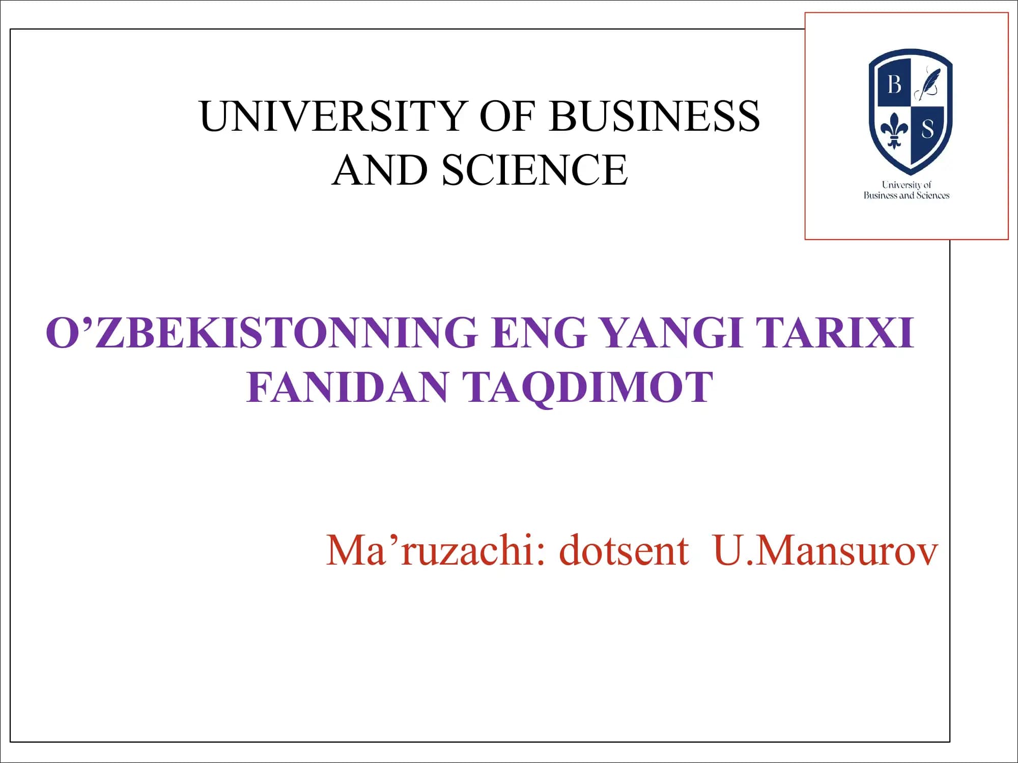 O’ZBEKISTONNING ENG YANGI TARIXI FANIDAN TAQDIMOT