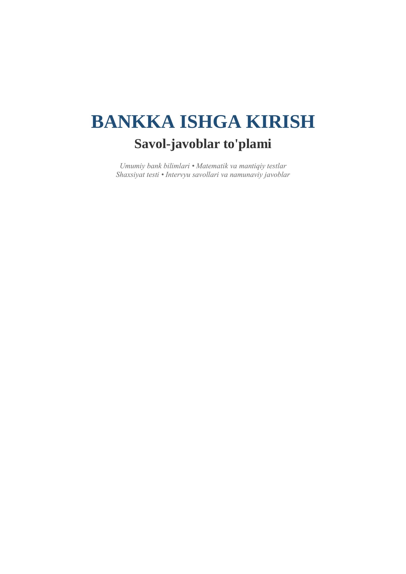 Bankka ishga kirish uchun savol javoblar