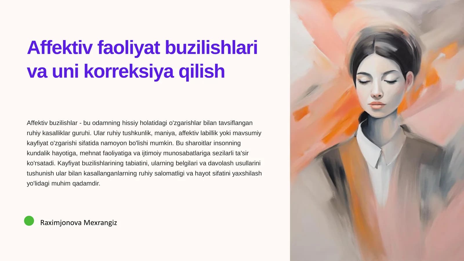 Affektiv faoliyat buzilishlari va uni korreksiya qilish