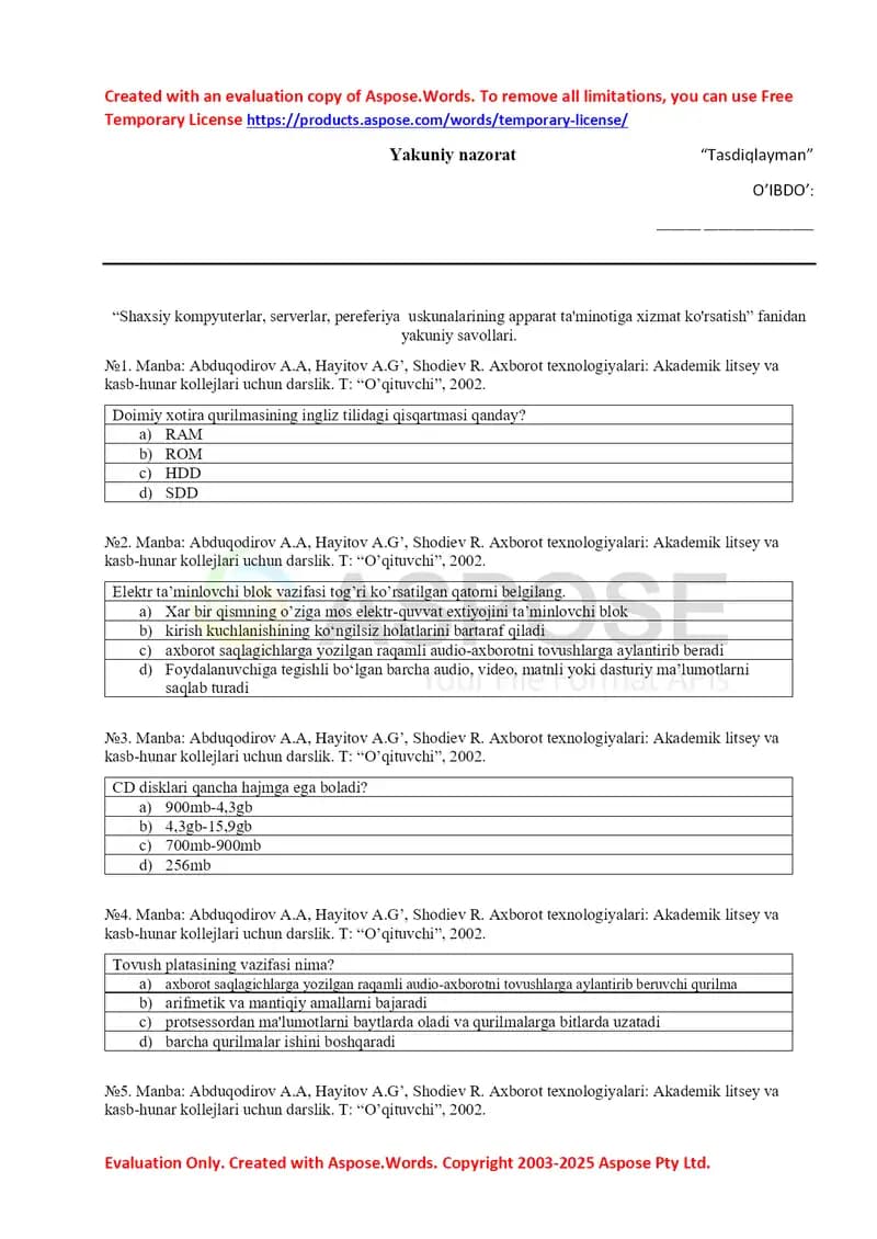 Shaxsiy kompyuterlar, serverlar va perifer uskunalar apparat ta’minotiga xizmat ko‘rsatish fanidan yakuniy nazorat savollari