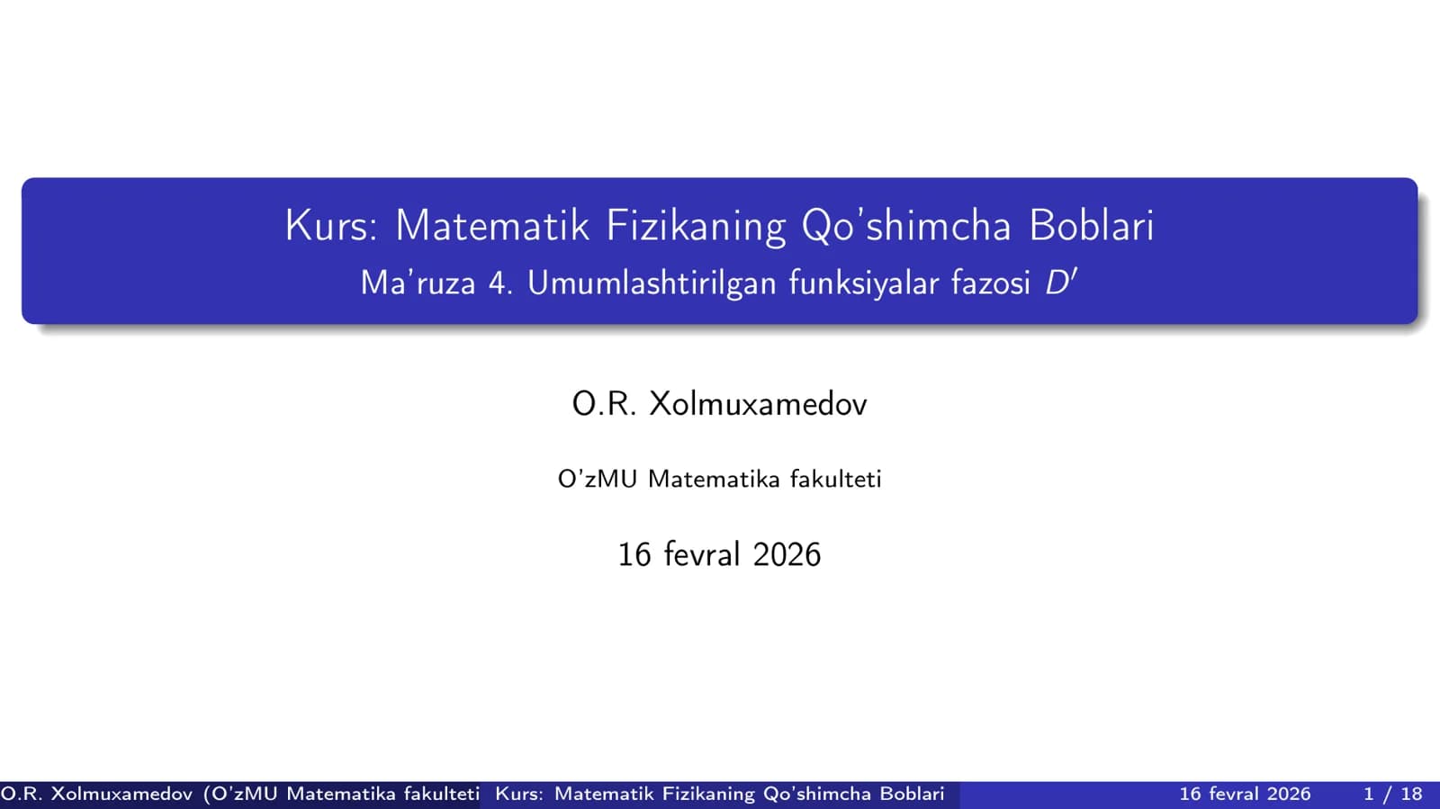 Umumlashgan funksiyalar fazosi D` - 4