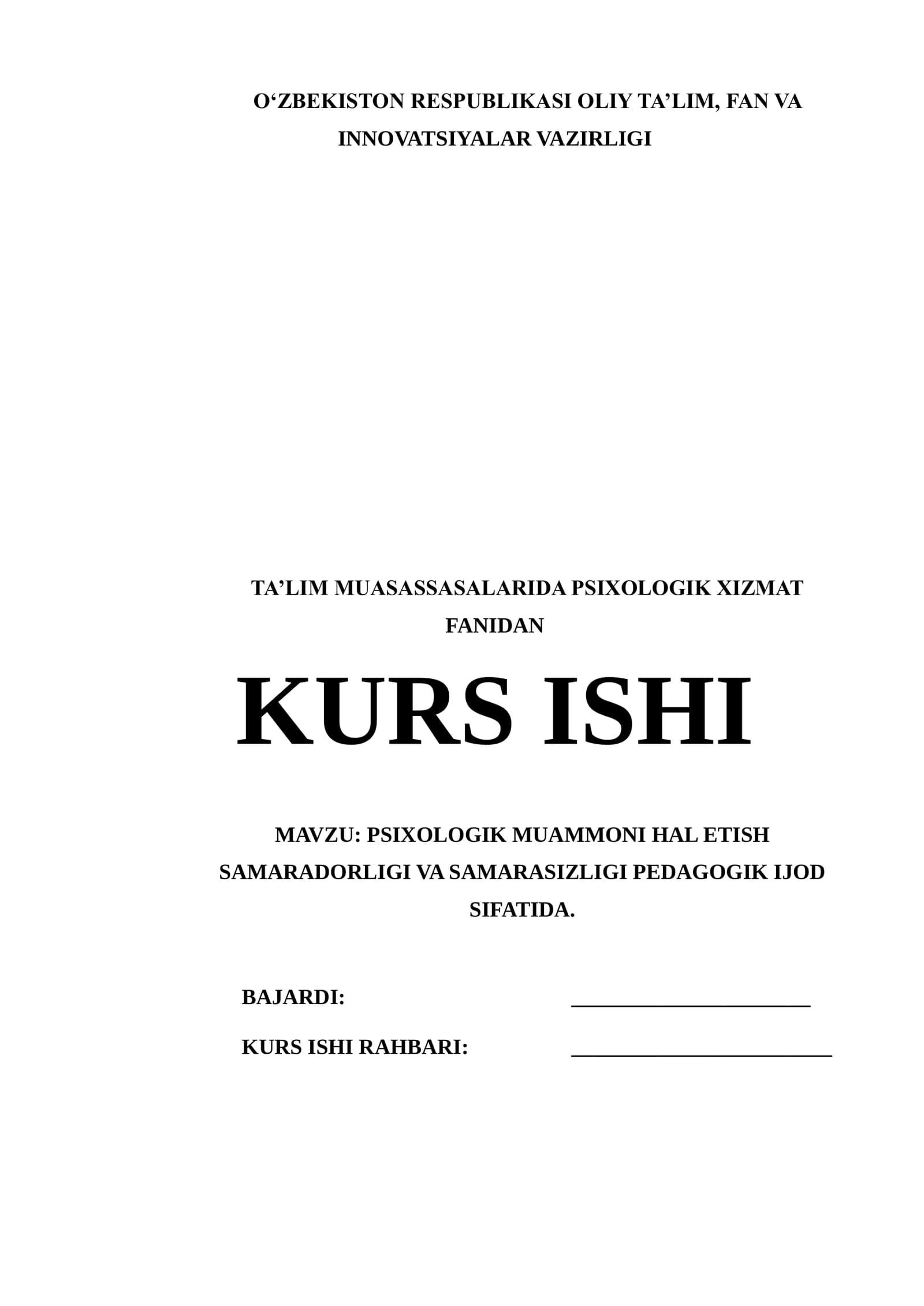 PSIXOLOGIK MUAMMONI HAL ETISH SAMARADORLIGI VA SAMARASIZLIGI PEDAGOGIK IJOD SIFATIDA