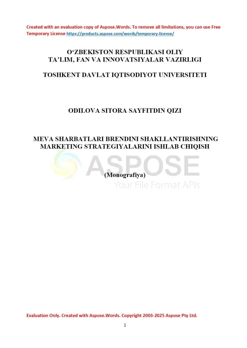Meva sharbatlari brendini shakllantirishning marketing strategiyalarini ishlab chiqish (Monografiya)