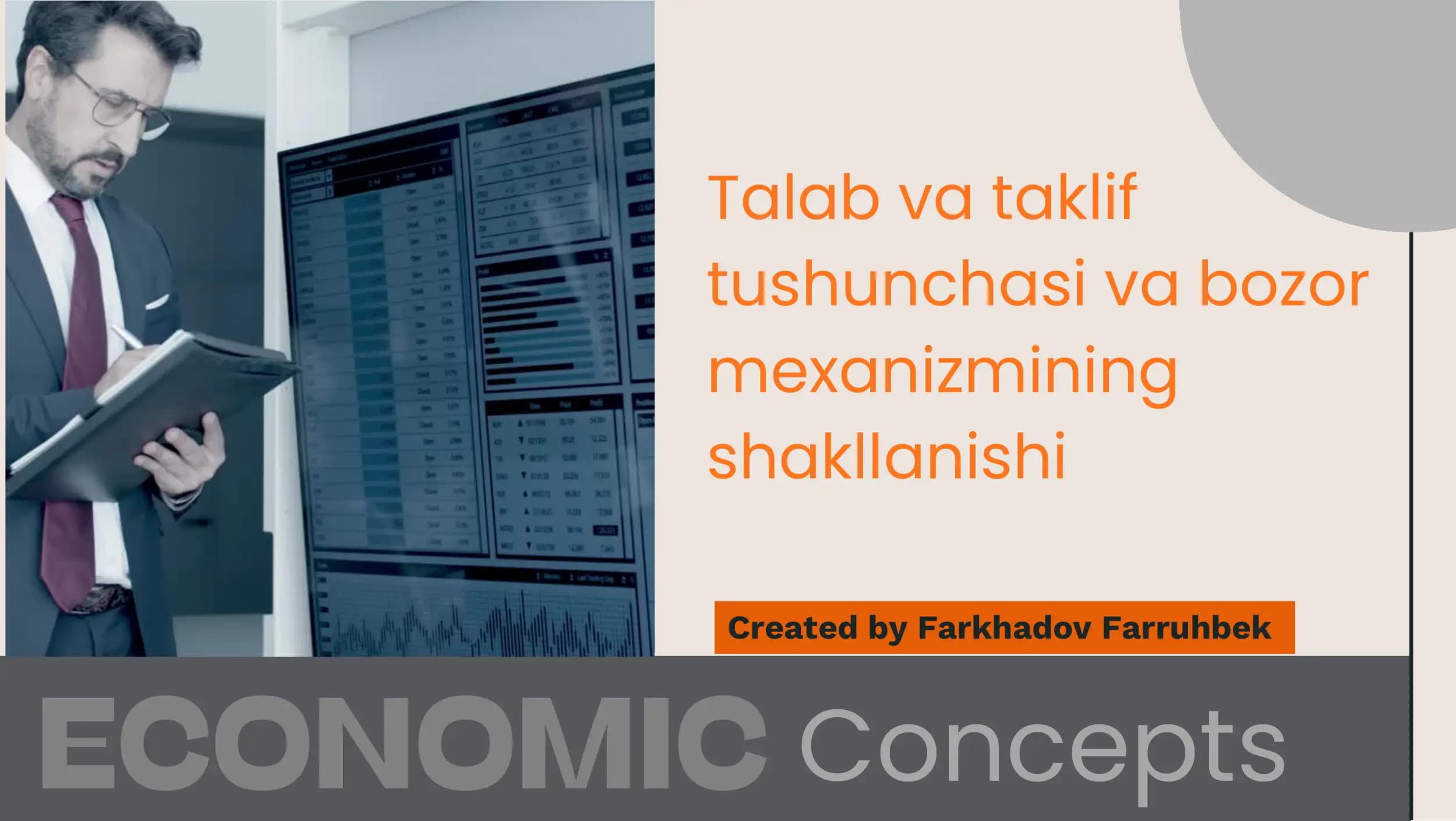 Talab va taklif tushunchasi va bozor mexanizmining shakllanishi