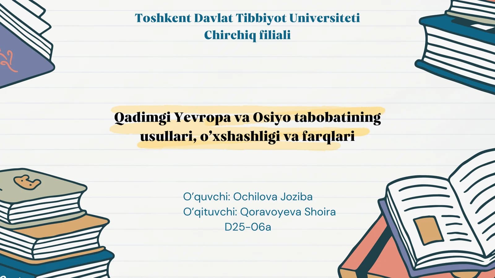 Qadimgi Yevropa va Osiyo Tabobat Usullari, O’xshashlik va Farqlari