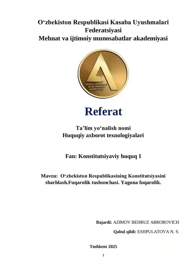 O‘zbekiston Respublikasi Kasaba Uyushmalari Federatsiyasi Mehnat va ijtimoiy munosabatlar akademiyasi Referat