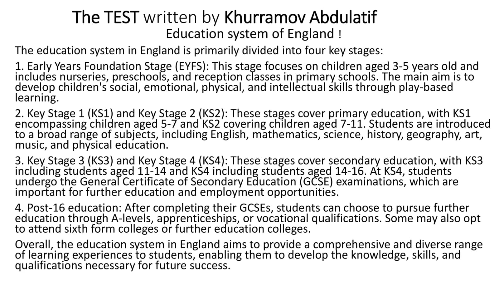 The TEST Education System of England