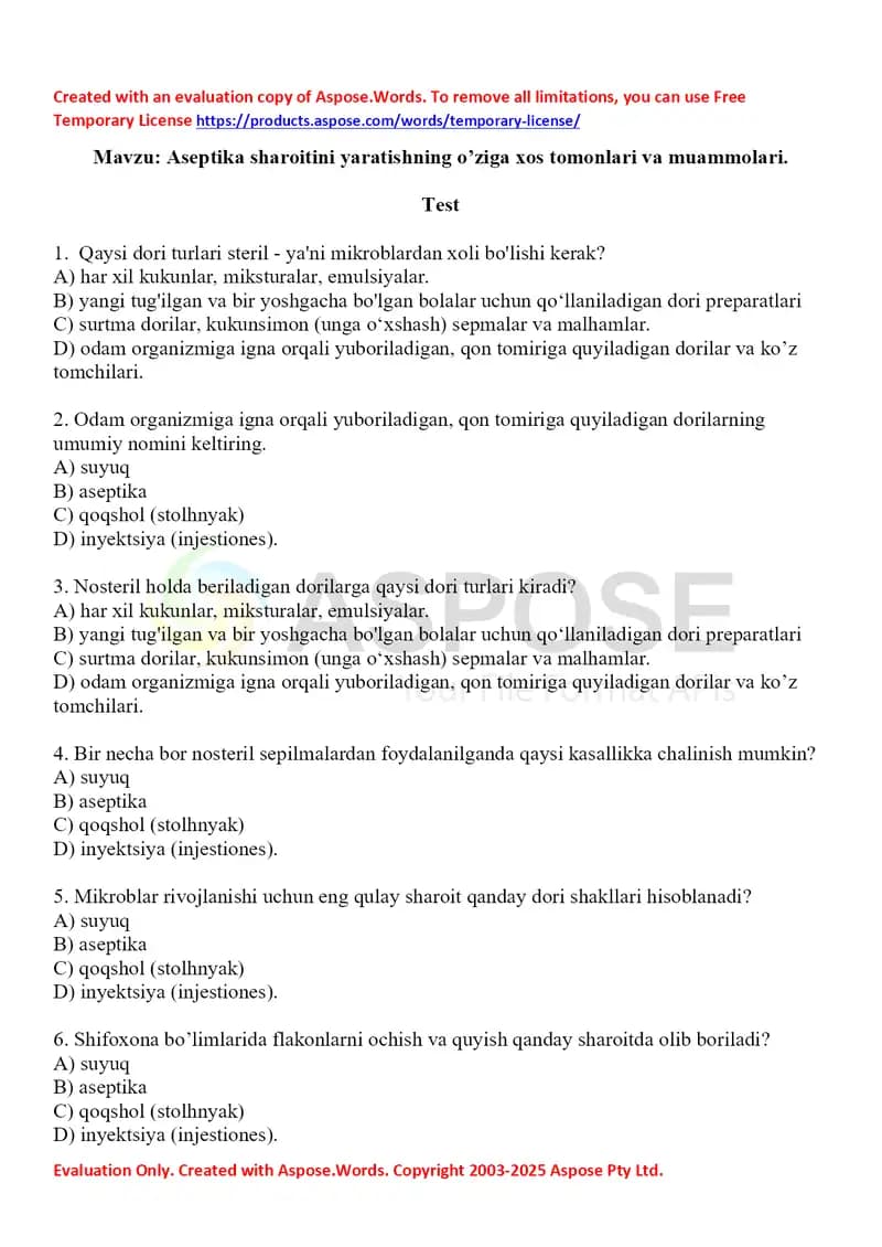 Aseptika sharoitini yaratishning o’ziga xos tomonlari va muammolari. Test 10 ta, javobli.