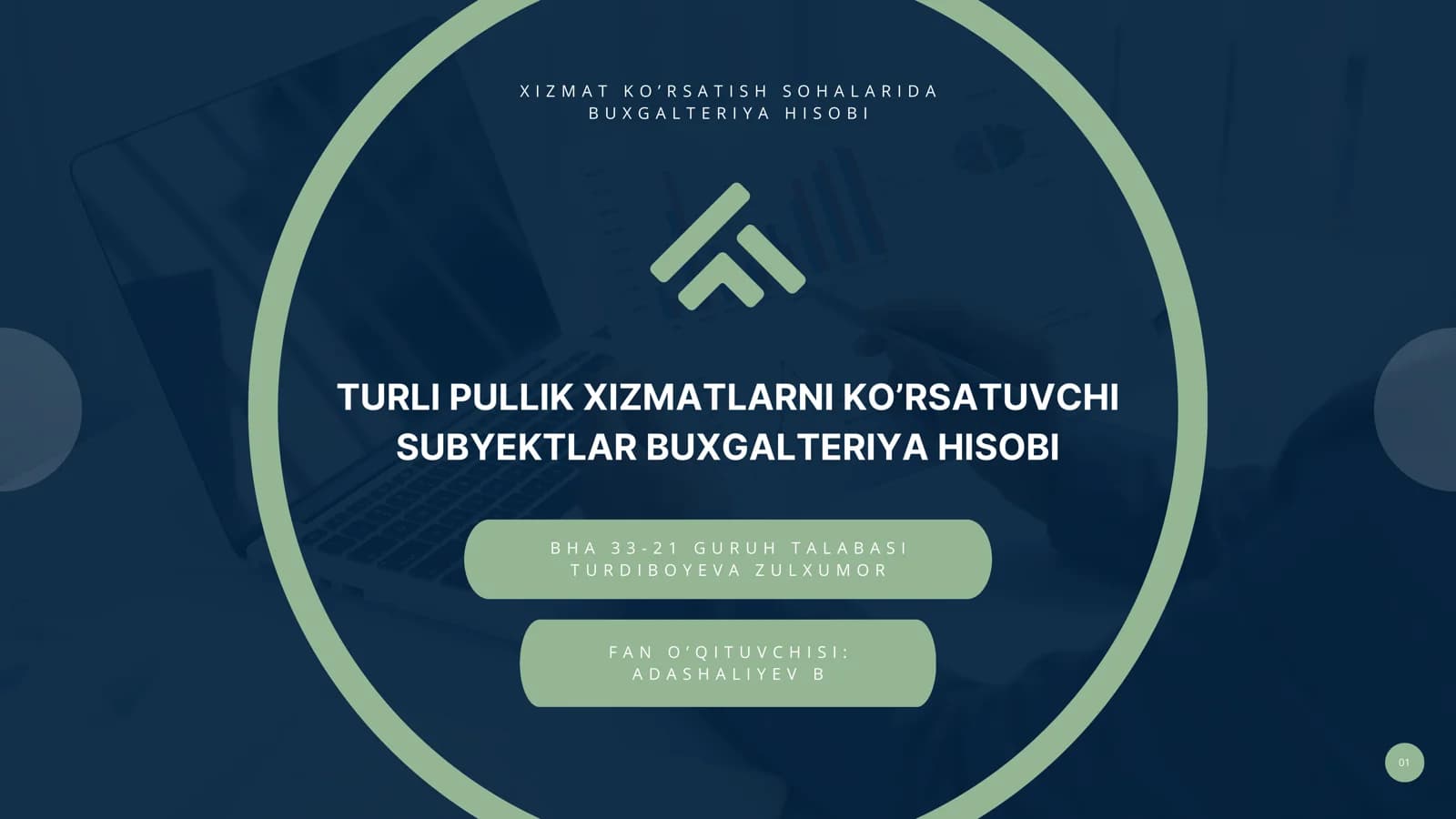 Turli pullik xizmatlarni ko’rsatuvchi subyektlar buxgalteriya hisobi