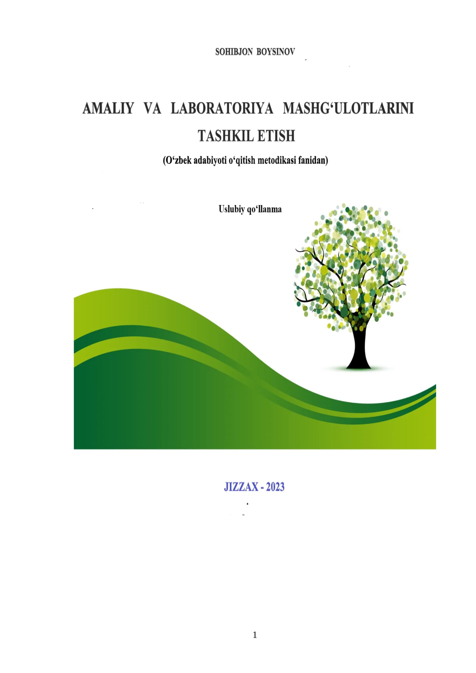 Amaliy va laboratoriya mashg’ulotlarini tashkil etish
