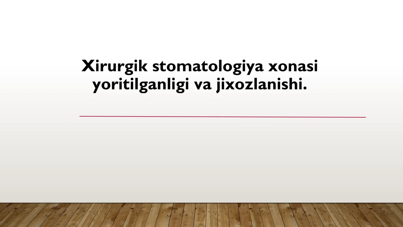 Stomatologiya boʻlimlari. Xirurgik Stomatologiya Xonasini Jihozlanishida Qoʻyiladigan talablar