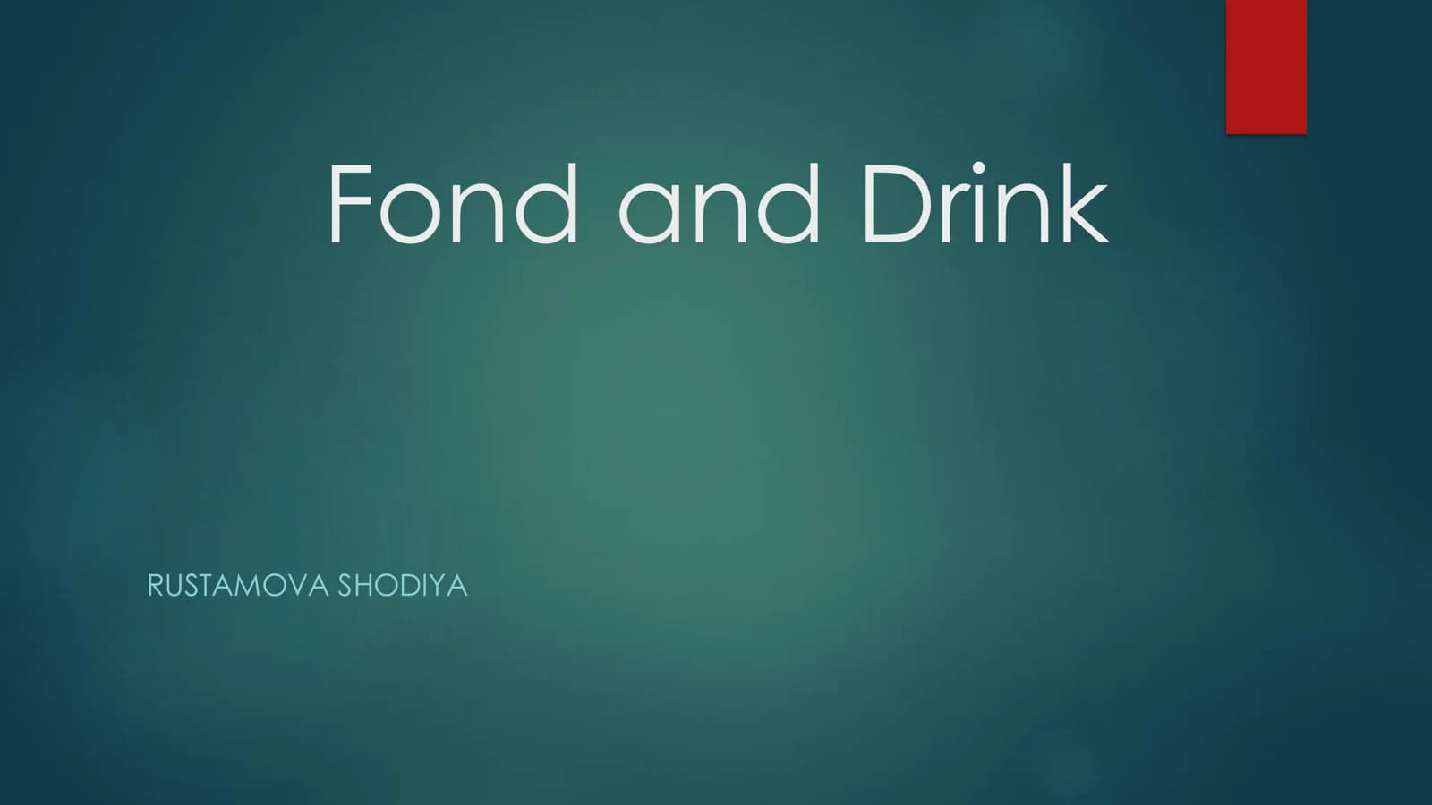 Introduction to Food and Drink